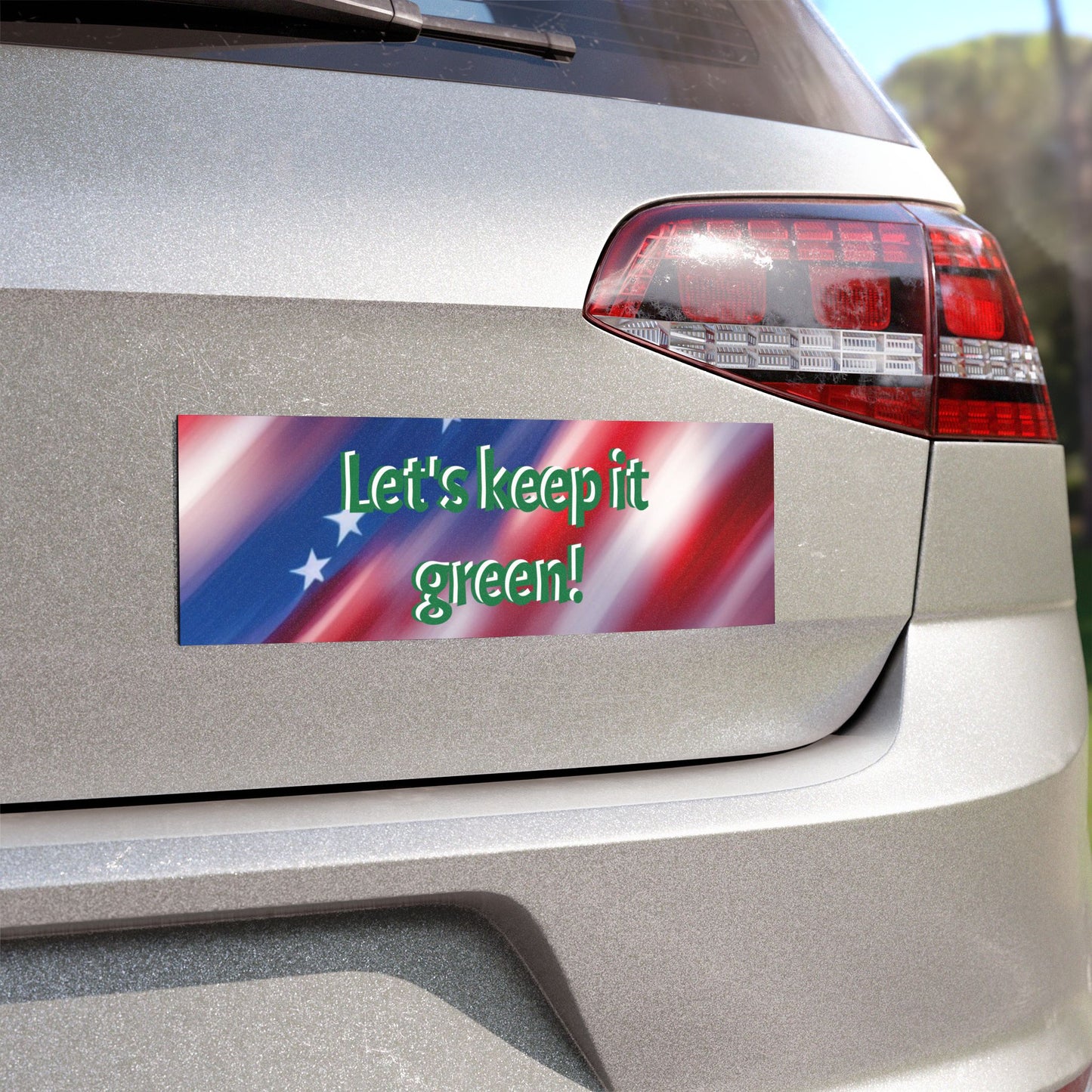 Car Magnets American Flag lets keep it green