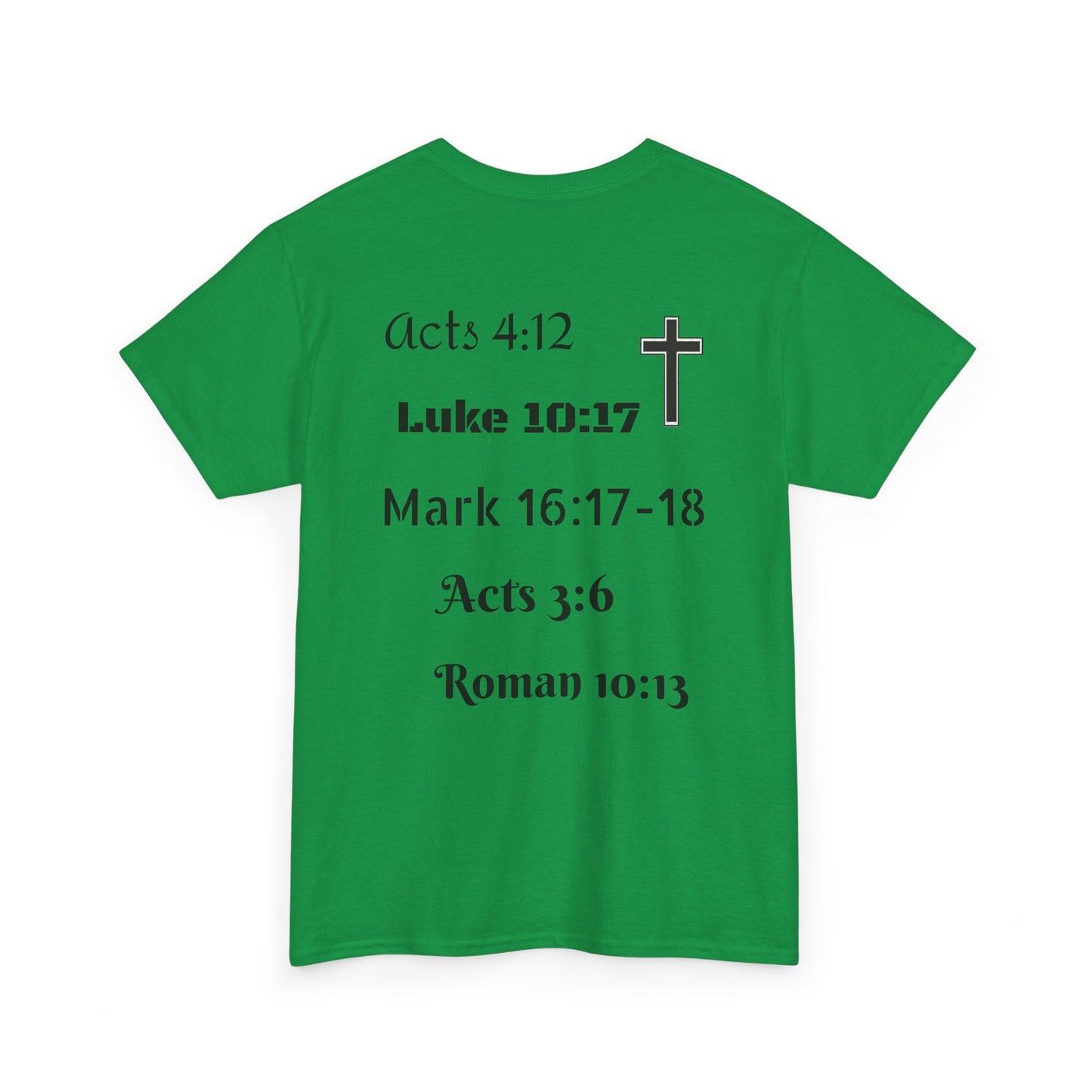 Unisex Heavy Cotton Tee. Jesus His name changes everything. Scripture