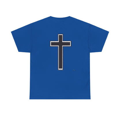 Unisex Heavy Cotton Tee. the one way to peace is through the power of the cross with words in  Black letters