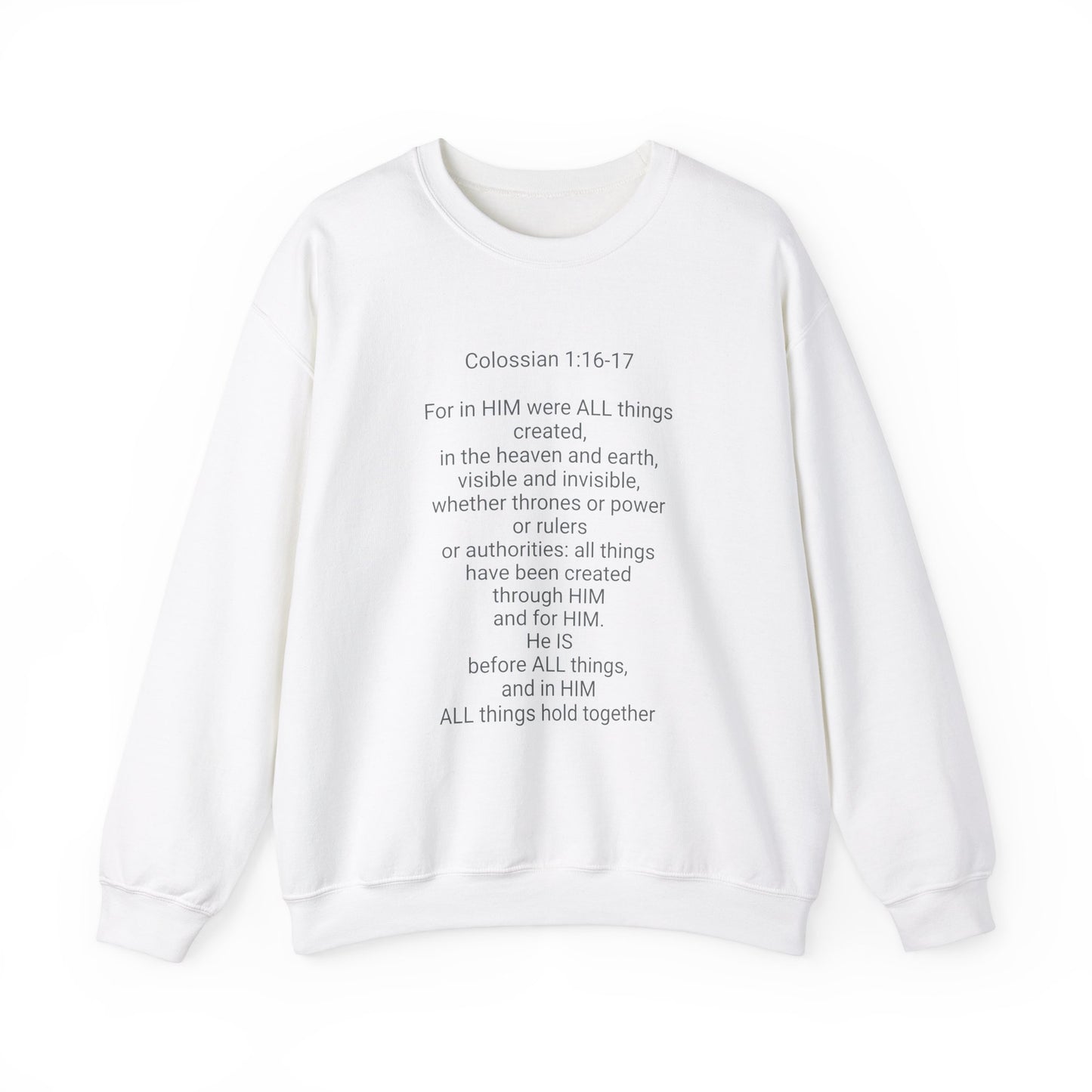 Unisex Heavy Blend™ Crewneck Sweatshirt Colossian 1:16-17/ Jesus is Lord.