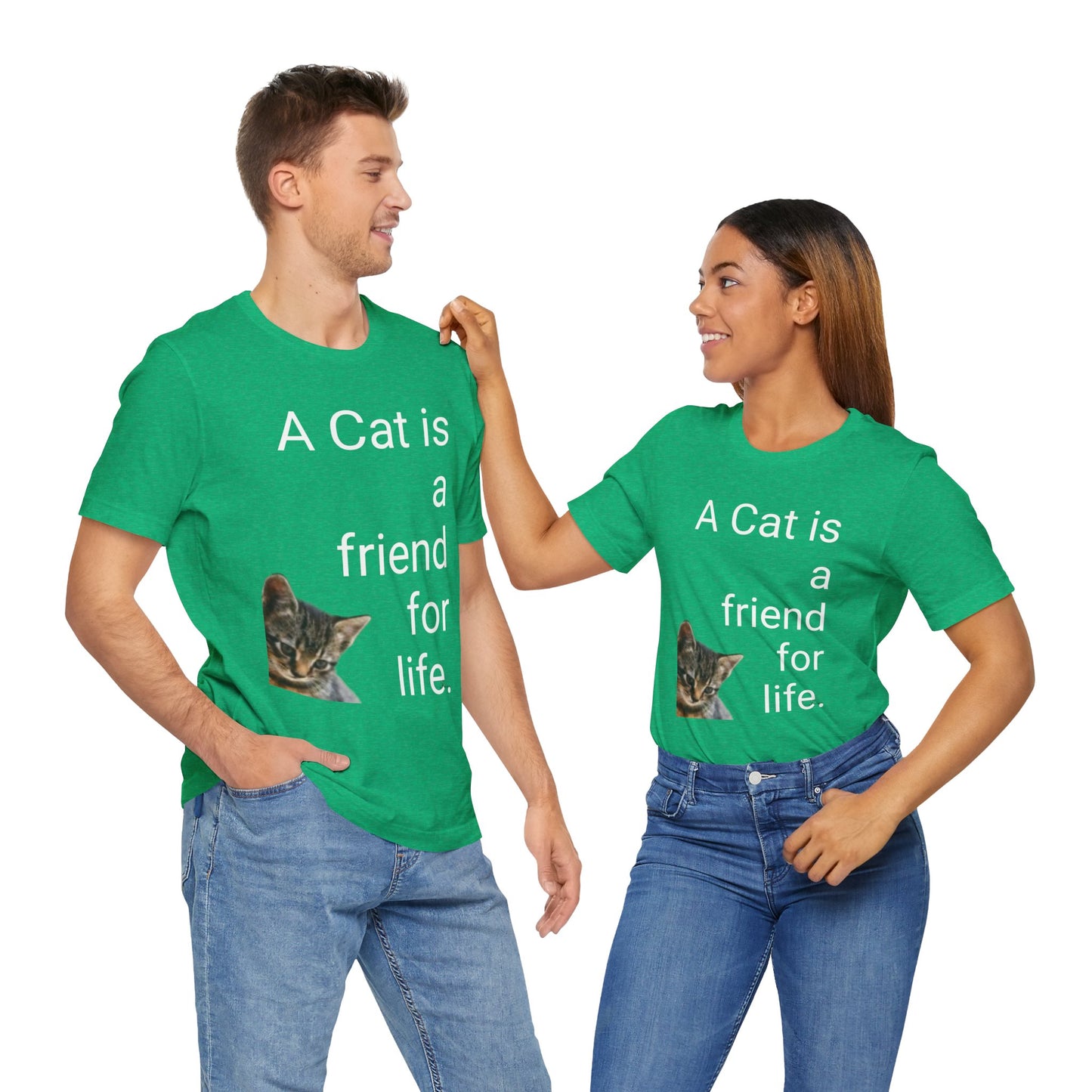 Unisex Jersey Short Sleeve Tee. Cat's are friends for life. with photos of tabby cat