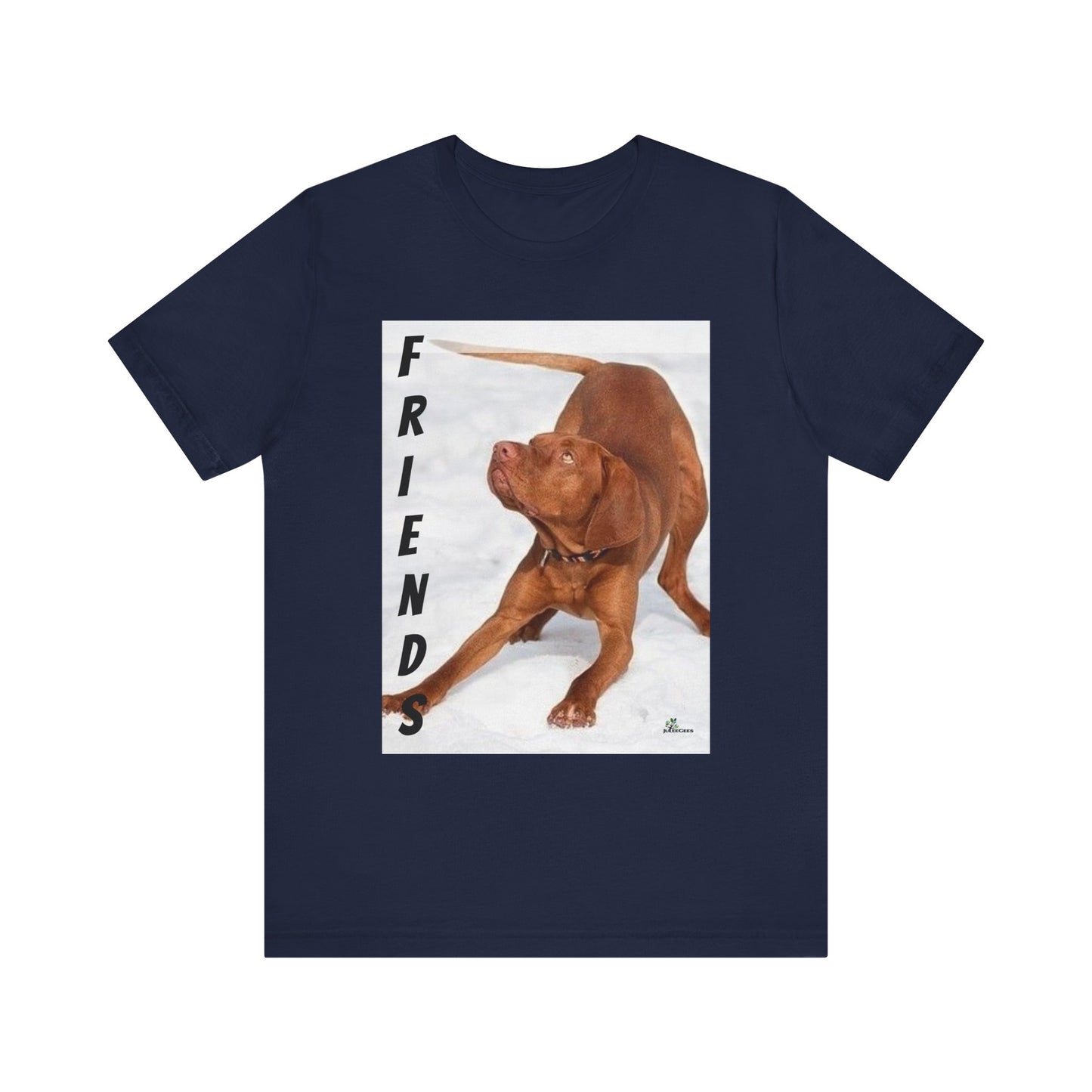 Unisex Jersey Short Sleeve Tee Dogs are friends for life. with photos of dogs