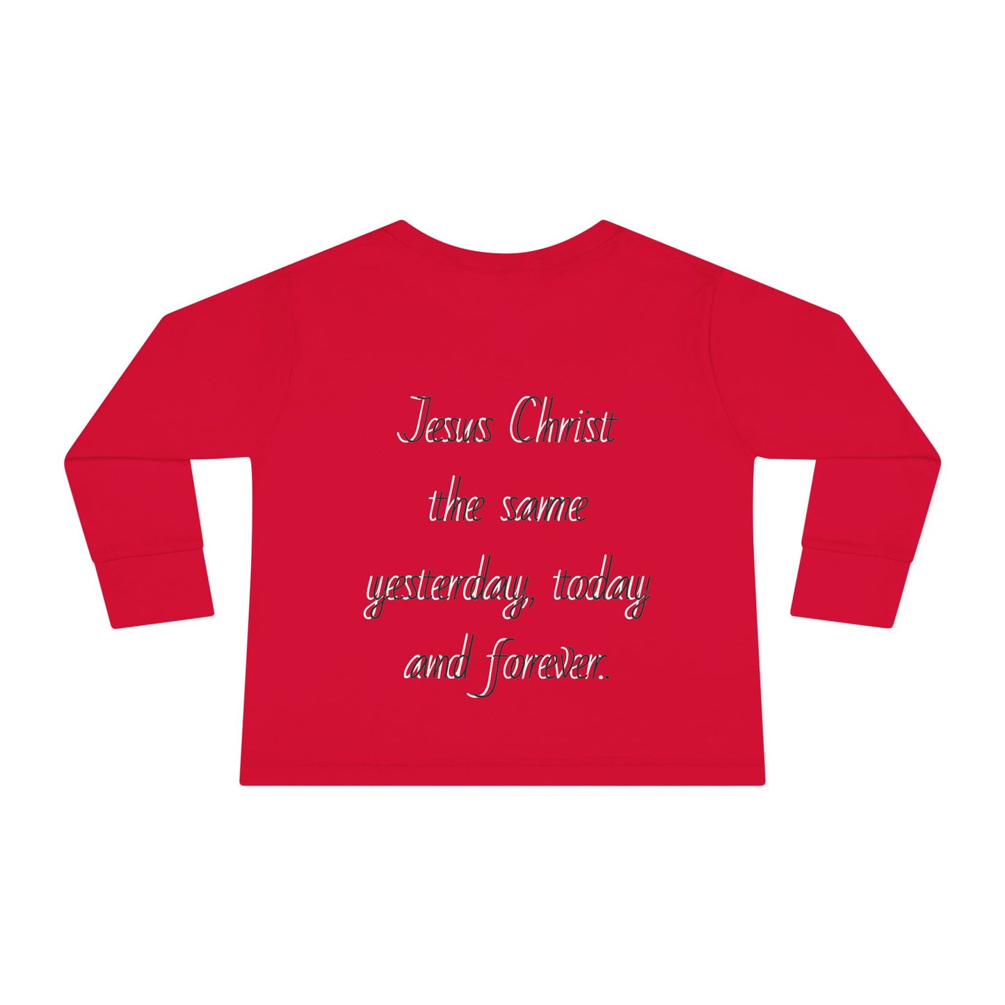 Toddler Long Sleeve Tee - Four Seasons Jesus Forever