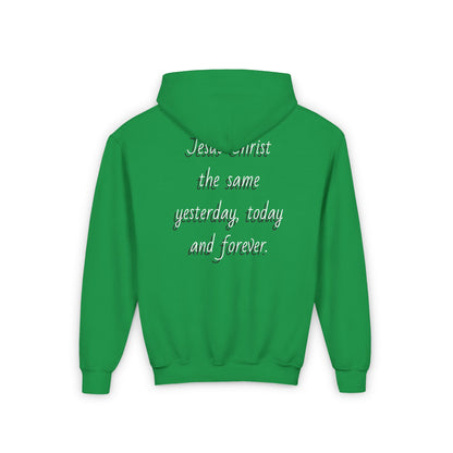 Youth Heavy Blend Hooded Sweatshirt with JESUS FOREVER on back JESUS CHRIST THE SAME YESTERDAY TODAYAND FOREVER.