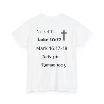 Unisex Heavy Cotton Tee. Jesus His name changes everything.  Scripture