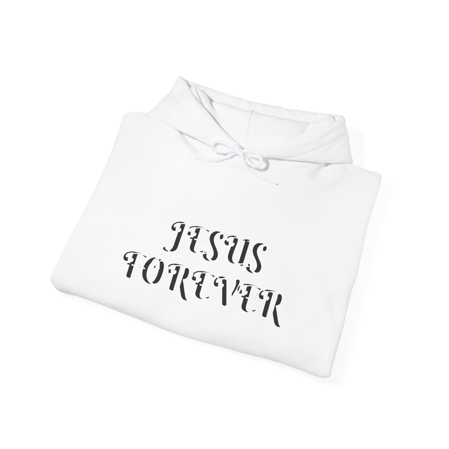 Jesus Forever Unisex Sweatshirt