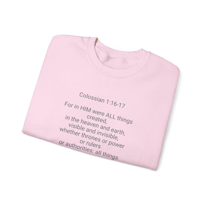 Unisex Heavy Blend™ Crewneck Sweatshirt Colossian 1:16-17/ Jesus is Lord.