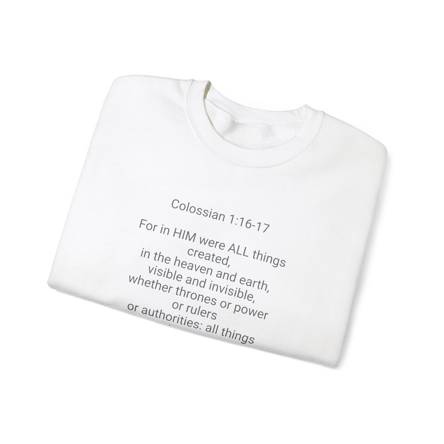 Unisex Heavy Blend™ Crewneck Sweatshirt Colossian 1:16-17/ Jesus is Lord.