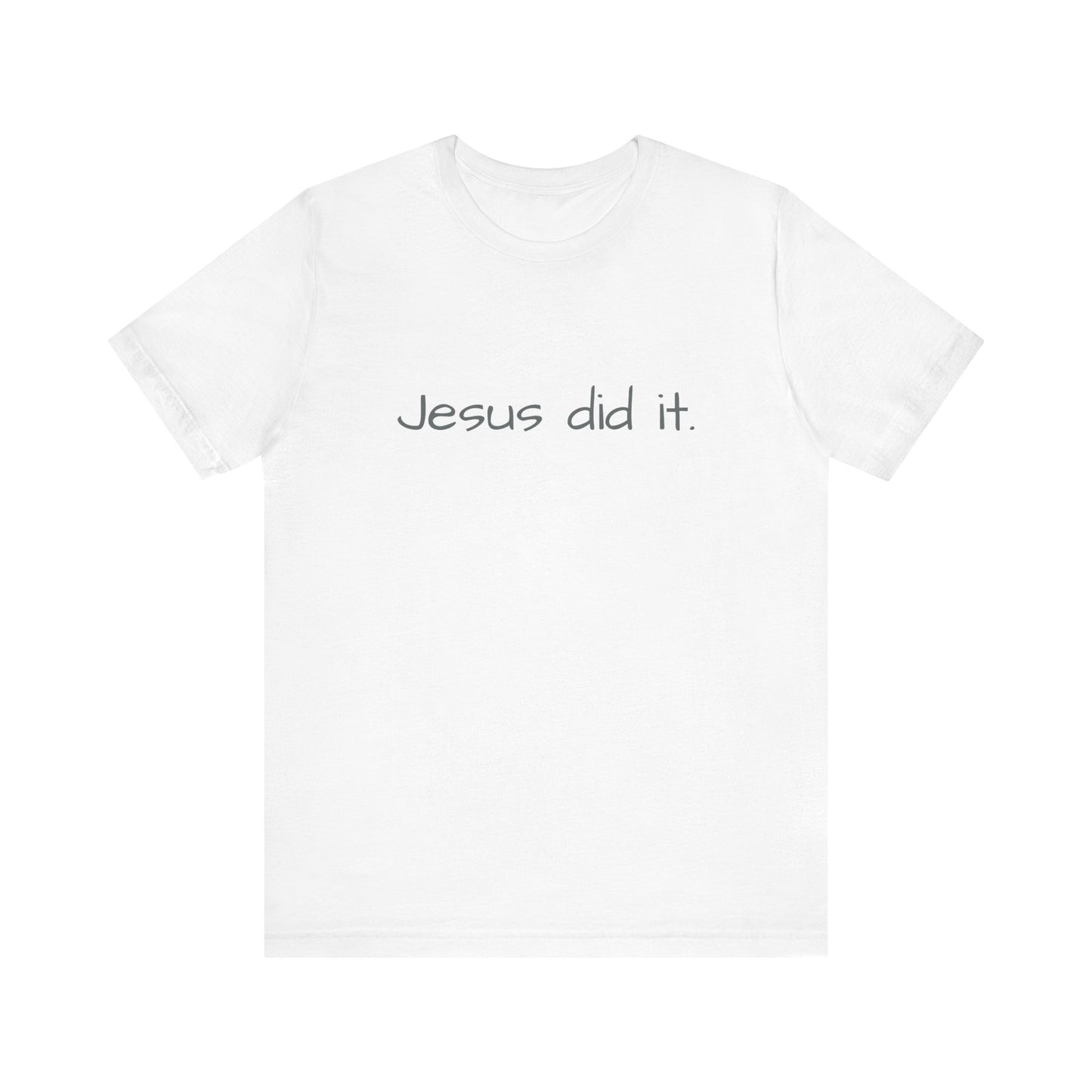 Unisex Jersey Short Sleeve Tee, Religious gift, Christian gift, Jesus did, Faith, love, Jesus saved me. Easter, His and Hers.