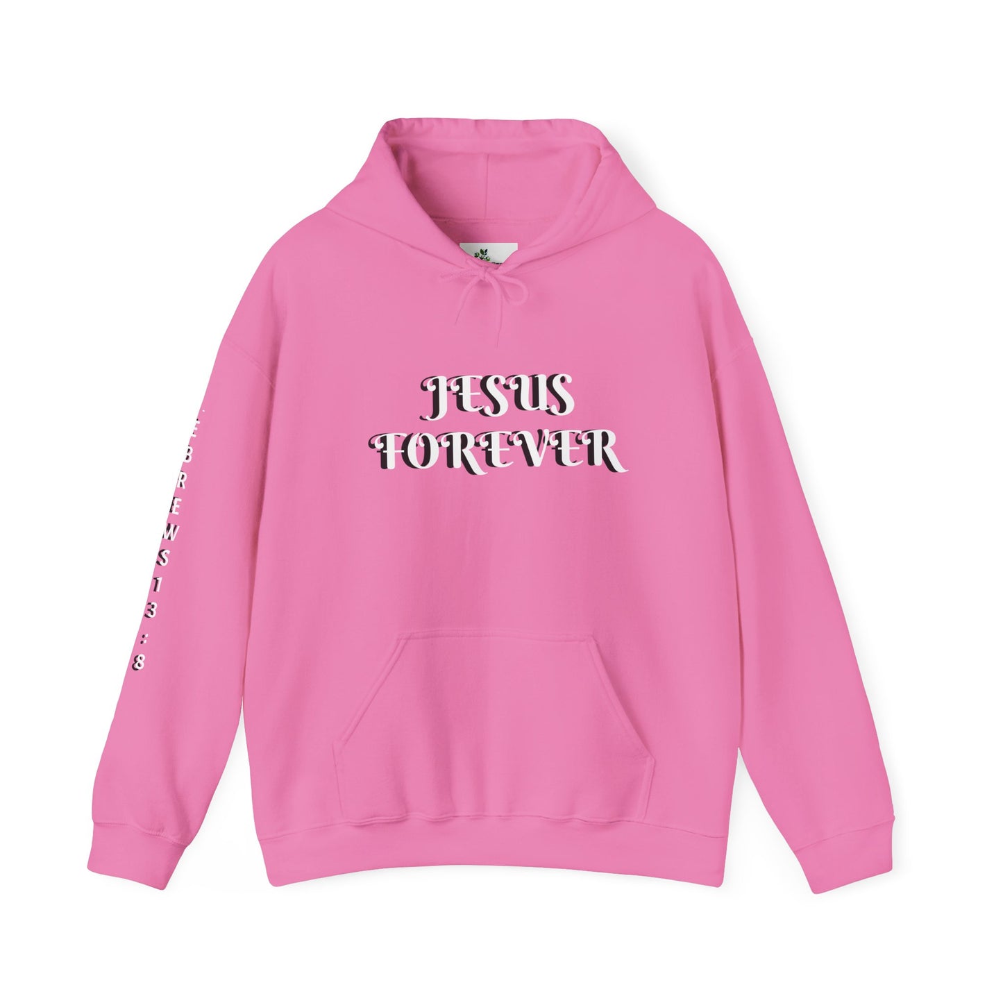 Jesus Forever Unisex Sweatshirt