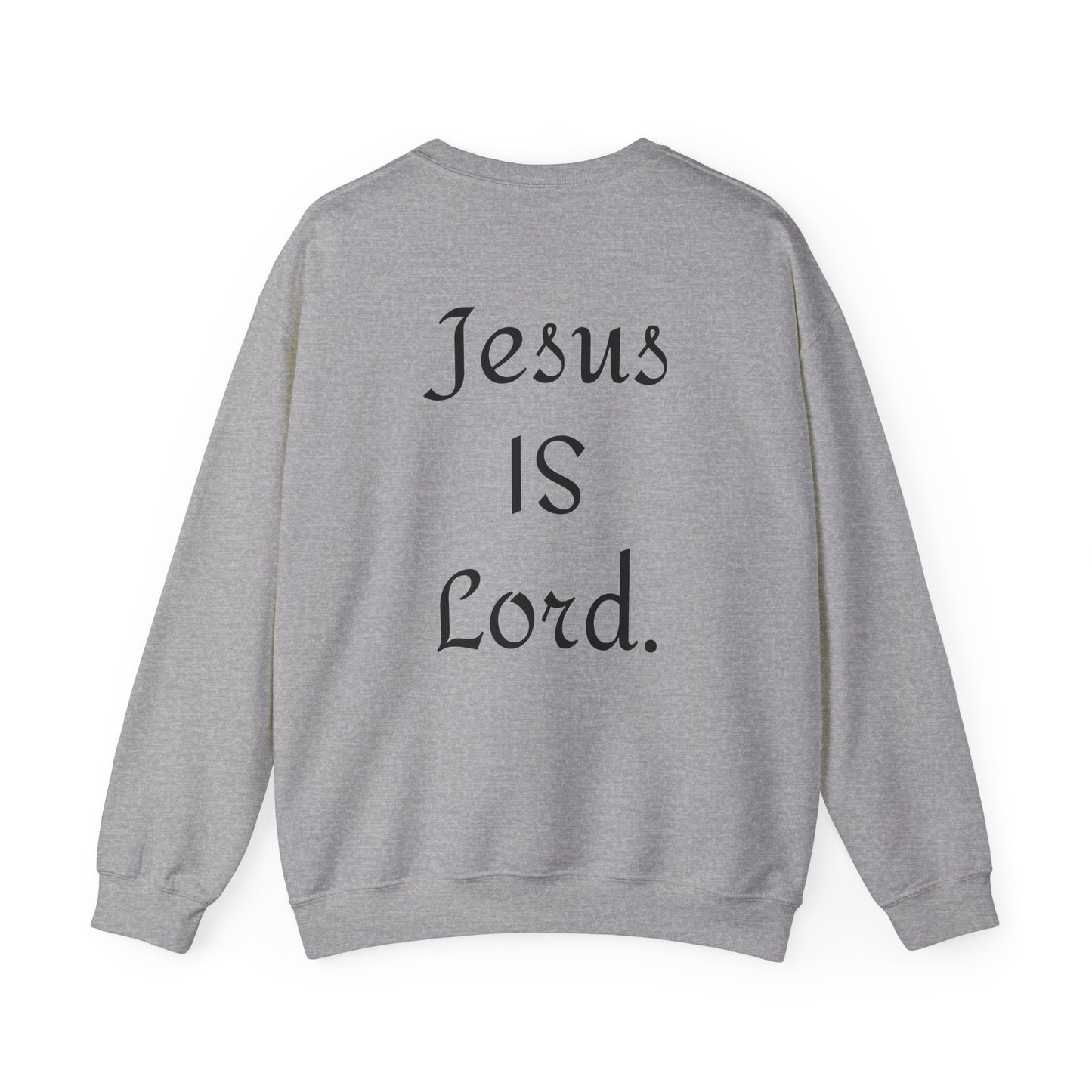 Unisex Heavy Blend™ Crewneck Sweatshirt Colossian 1:16-17/ Jesus is Lord.