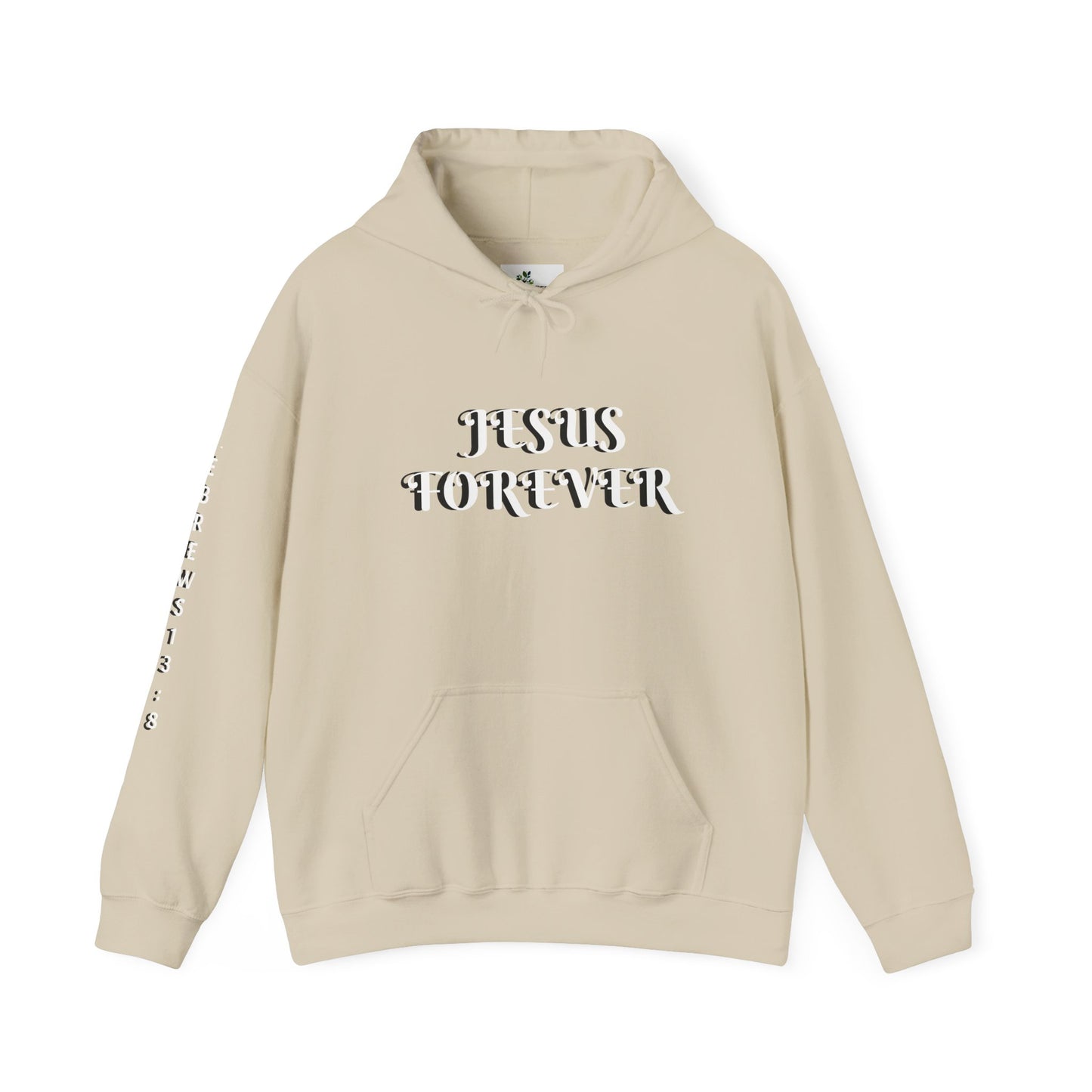 Jesus Forever Unisex Sweatshirt
