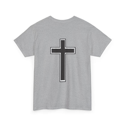 Unisex Heavy Cotton Tee. the one way to peace is through the power of the cross with words in  Black letters