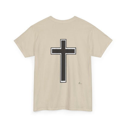 Unisex Heavy Cotton Tee. the one way to peace is through the power of the cross with words in  Black letters