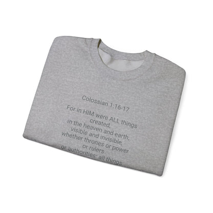 Unisex Heavy Blend™ Crewneck Sweatshirt Colossian 1:16-17/ Jesus is Lord.