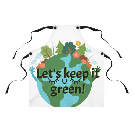 Apron (AOP) let's keep it green.