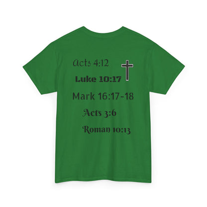 Unisex Heavy Cotton Tee. Jesus His name changes everything.  Scripture