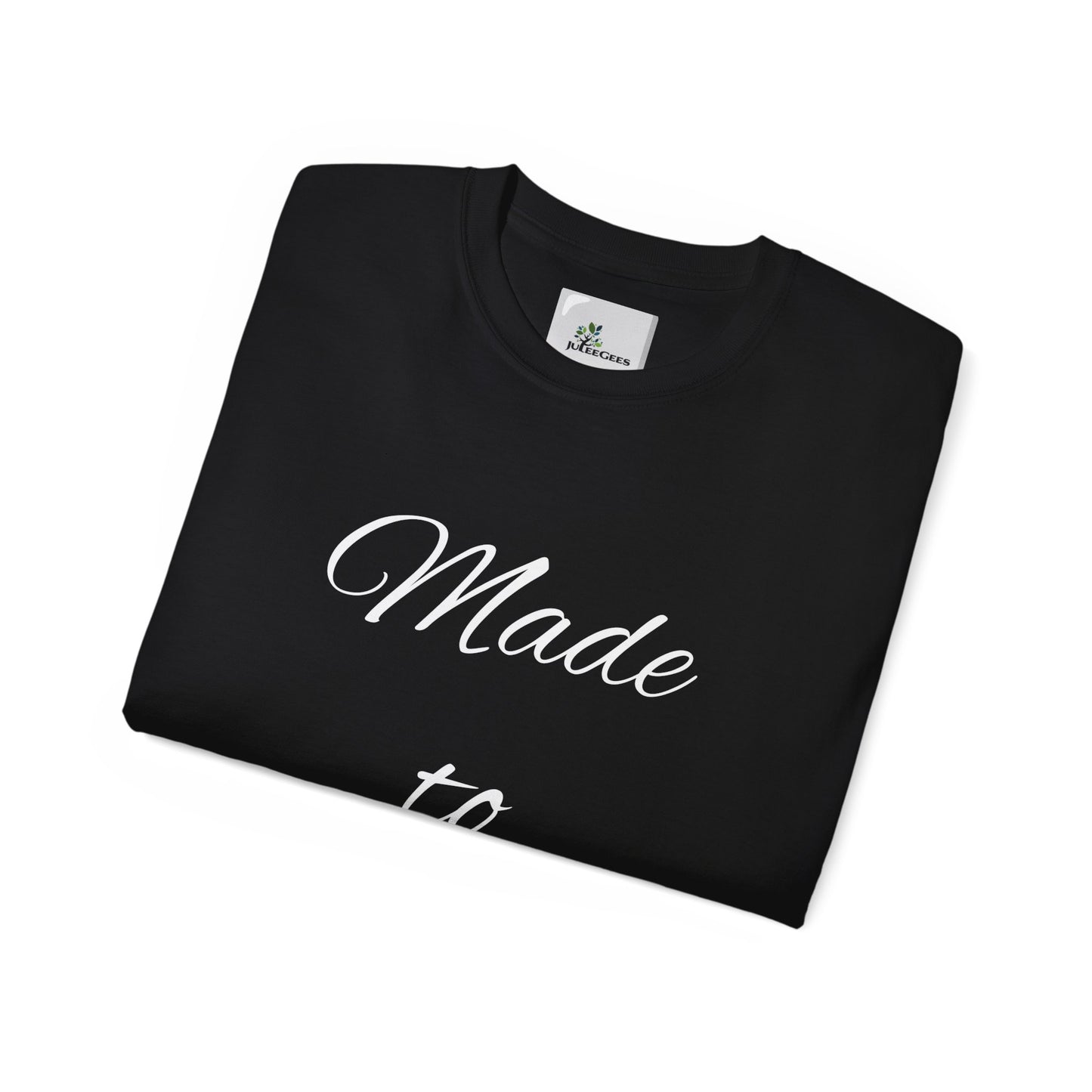 Unisex Ultra Cotton Tee made to Praise.