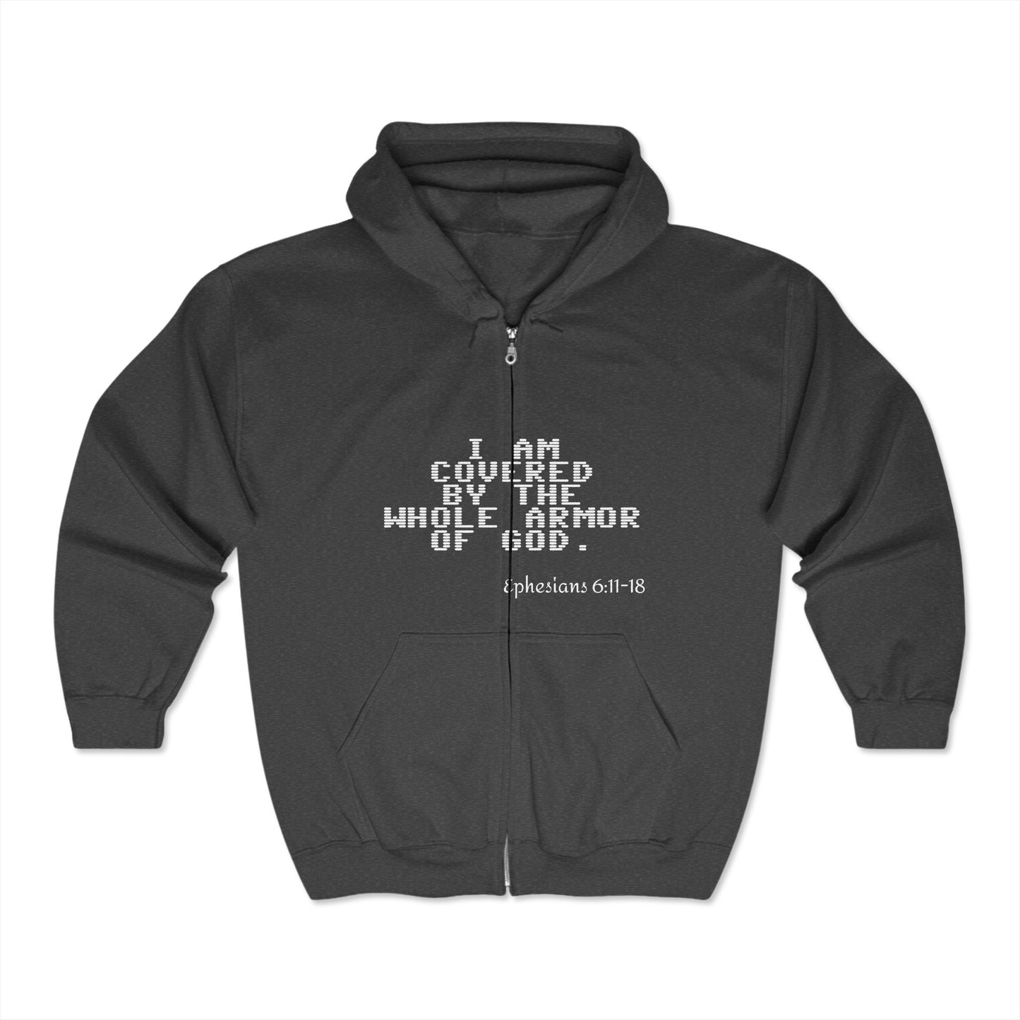 Unisex Heavy Blend™ Full Zip Hooded Sweatshirt         The whole armor of God Ephesians 6:11-18