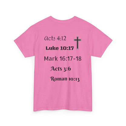 Unisex Heavy Cotton Tee. Jesus His name changes everything.  Scripture