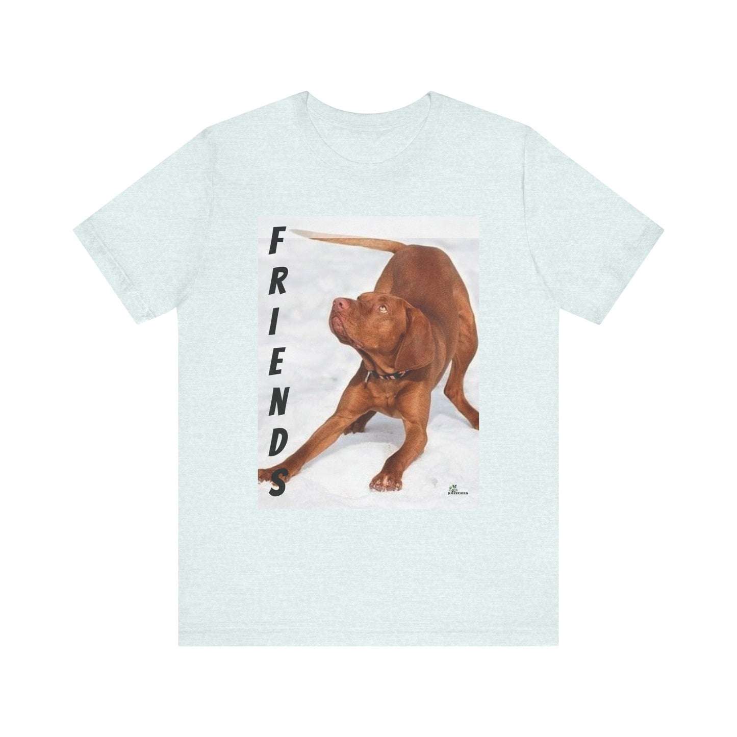 Unisex Jersey Short Sleeve Tee Dogs are friends for life. with photos of dogs