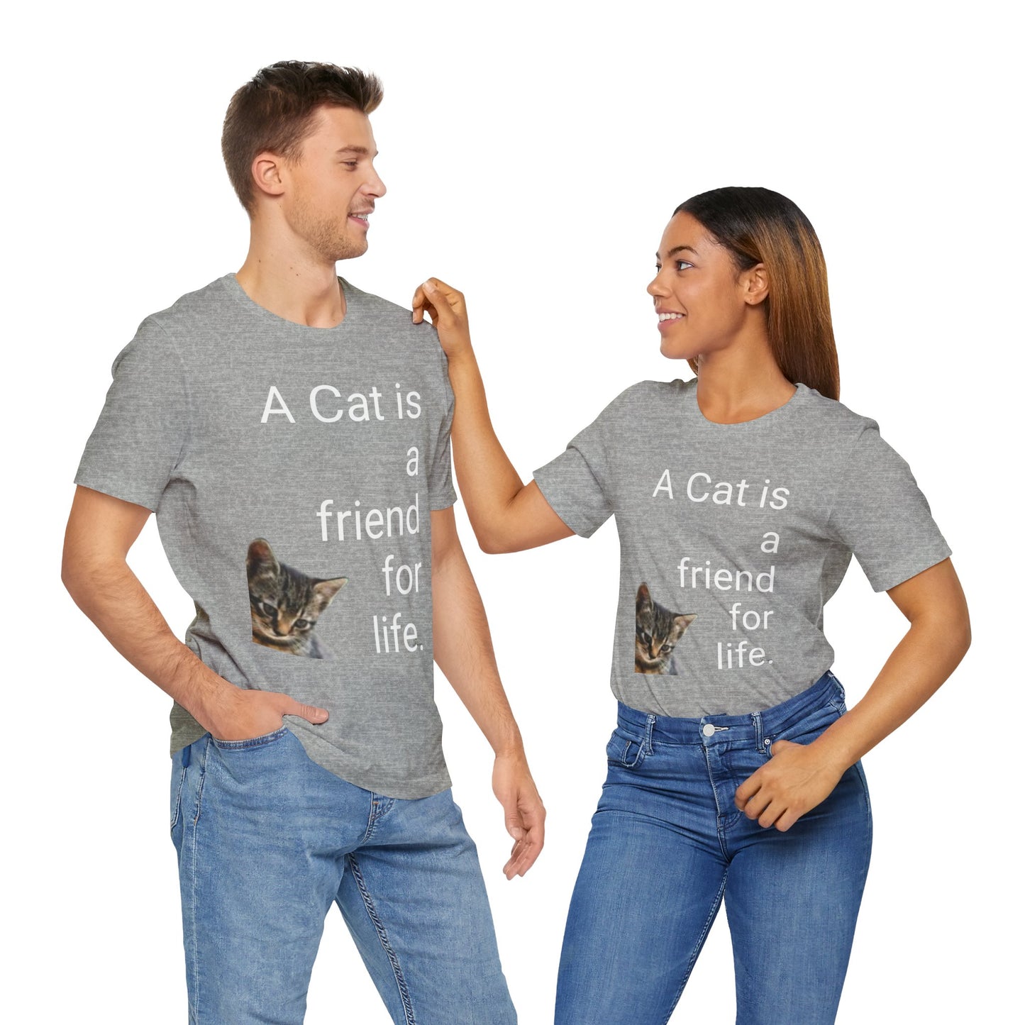 Unisex Jersey Short Sleeve Tee. Cat's are friends for life. with photos of tabby cat