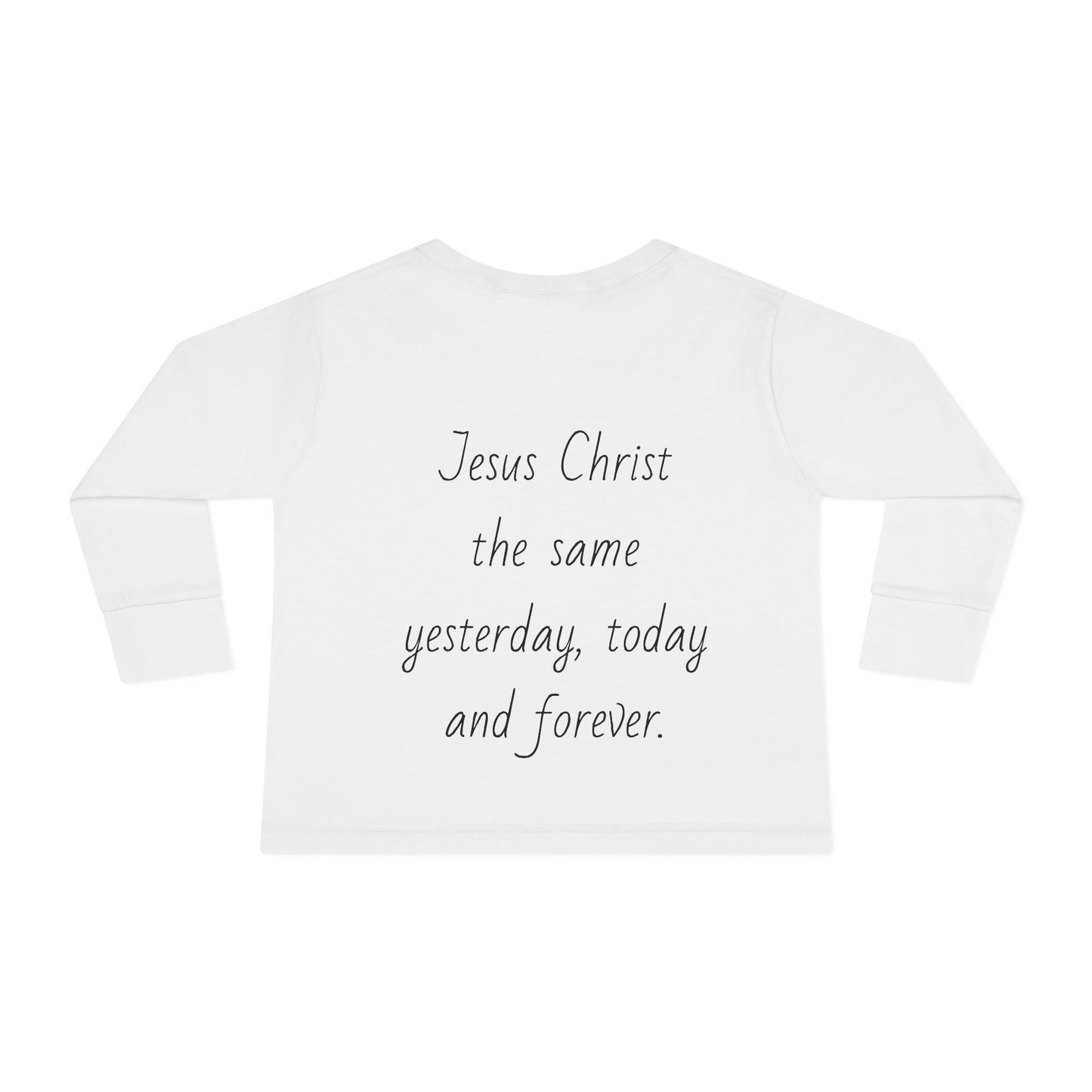 Toddler Long Sleeve Tee - Four Seasons Jesus Forever