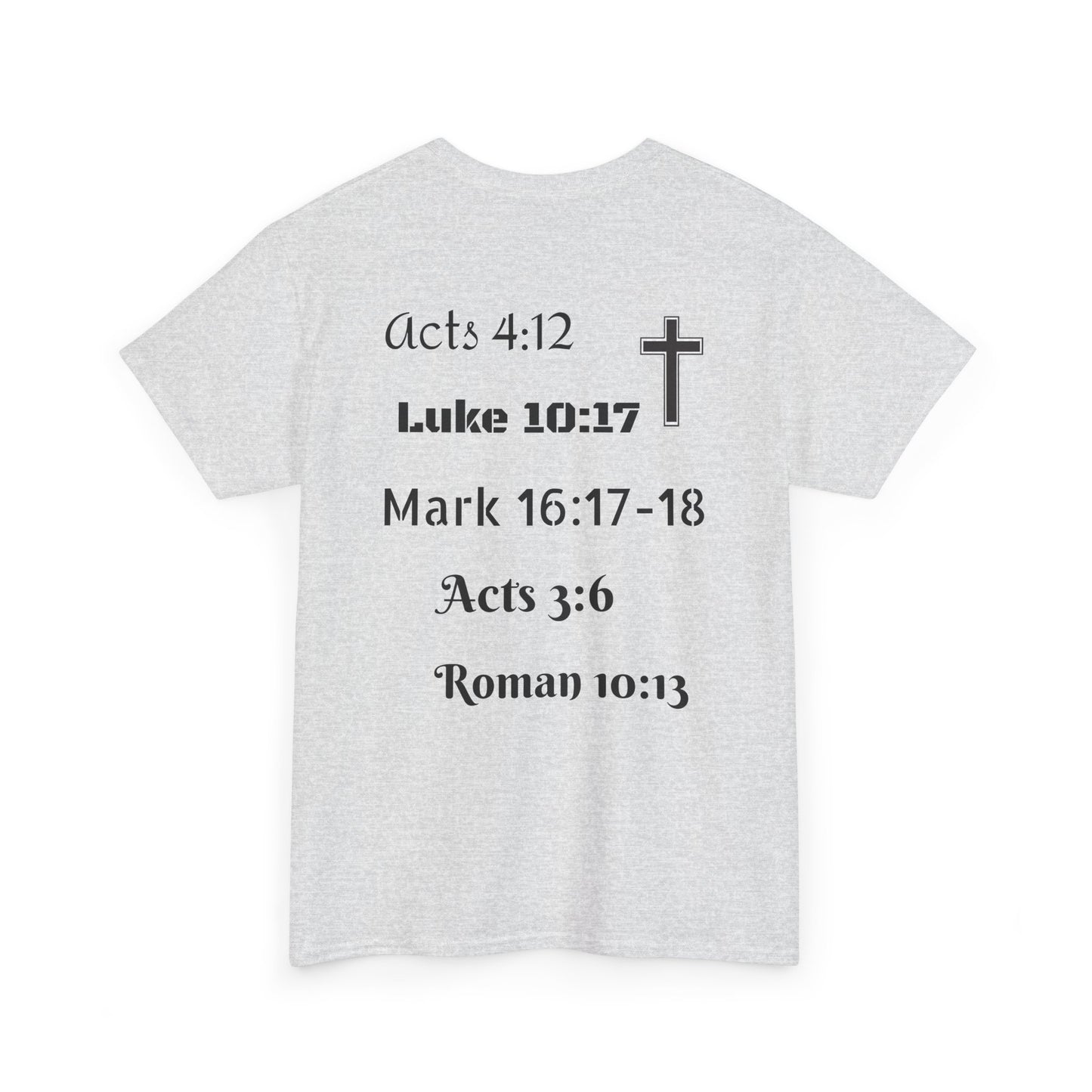Unisex Heavy Cotton Tee. Jesus His name changes everything.  Scripture
