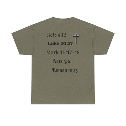Unisex Heavy Cotton Tee. Jesus His name changes everything.  Scripture