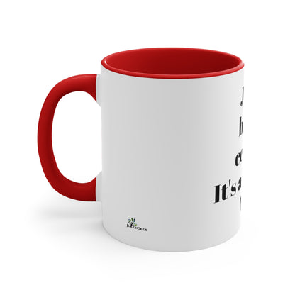 Accent Coffee Mug, 11oz Jesus be my center it's all about you white exterior