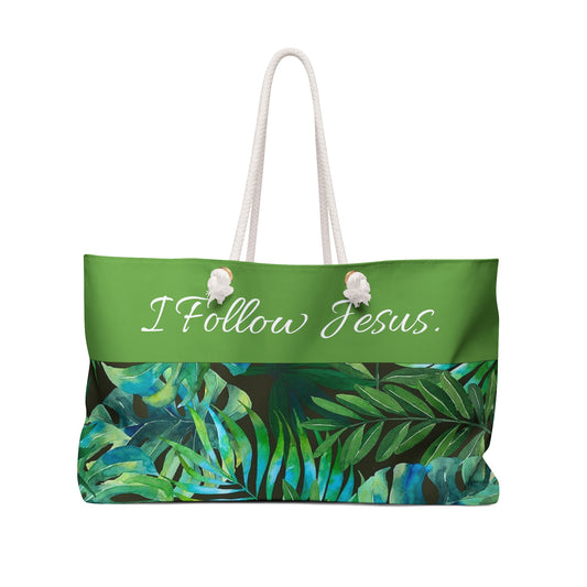 Bag Green tropical leaves.{I follow Jesus} Weekender Bag