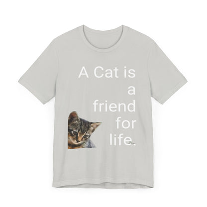 Unisex Jersey Short Sleeve Tee. Cat's are friends for life. with photos of tabby cat