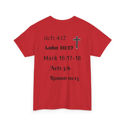 Unisex Heavy Cotton Tee. Jesus His name changes everything.  Scripture