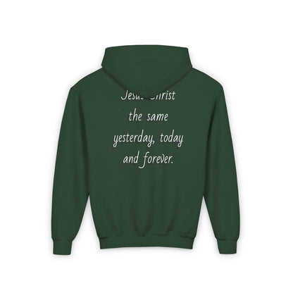 Youth Heavy Blend Hooded Sweatshirt with JESUS FOREVER on back JESUS CHRIST THE SAME YESTERDAY TODAYAND FOREVER.