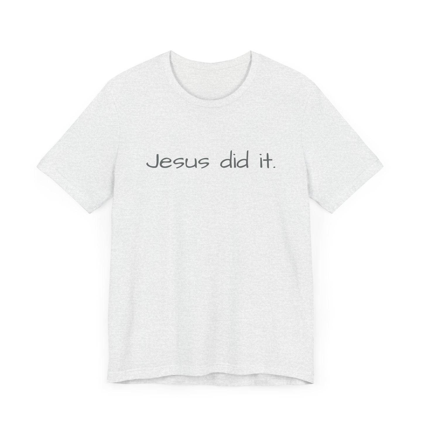 Unisex Jersey Short Sleeve Tee, Religious gift, Christian gift, Jesus did, Faith, love, Jesus saved me. Easter, His and Hers.