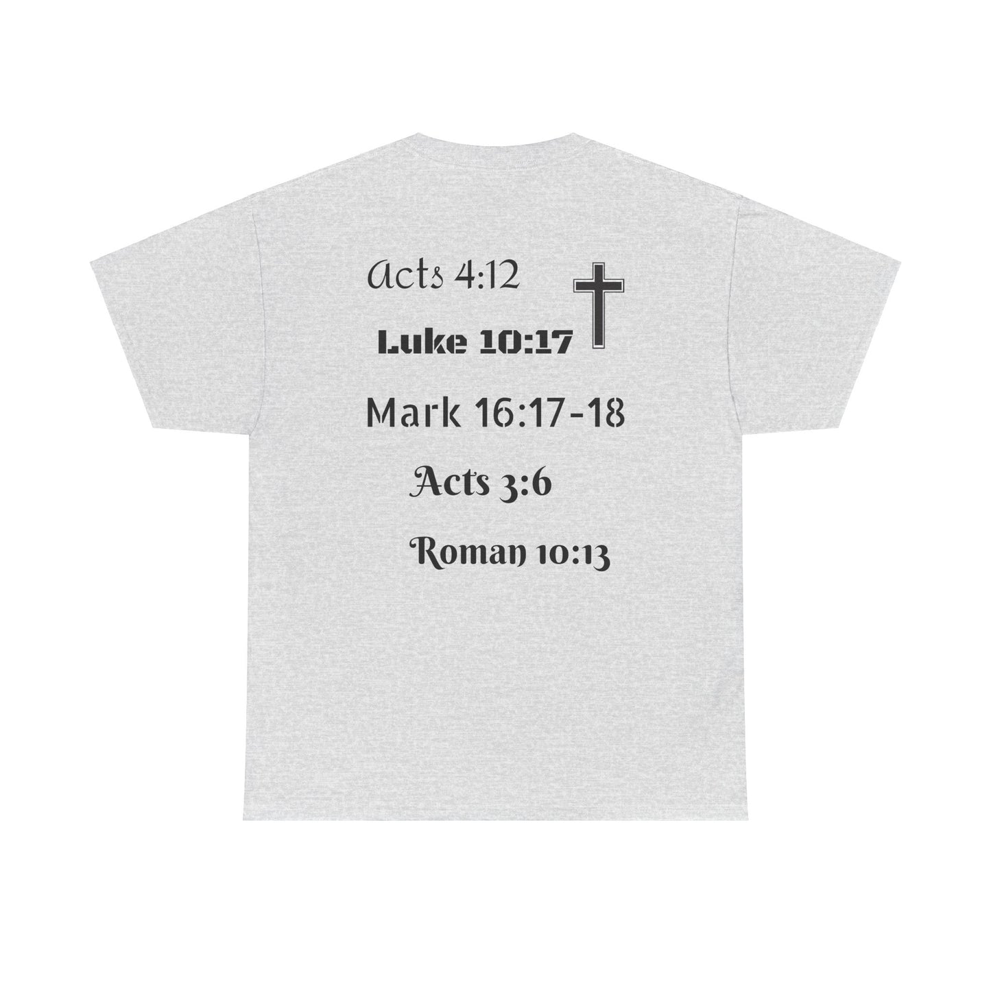 Unisex Heavy Cotton Tee. Jesus His name changes everything.  Scripture