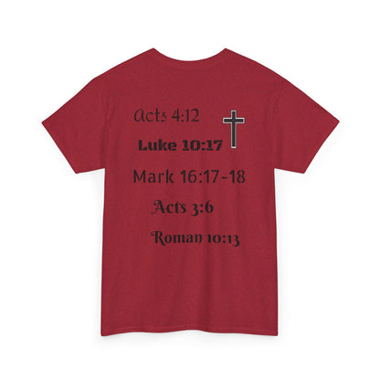 Unisex Heavy Cotton Tee. Jesus His name changes everything.  Scripture