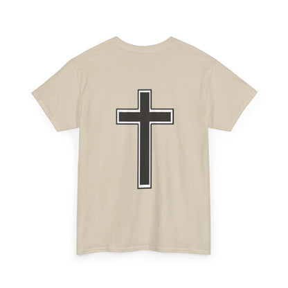 Unisex Heavy Cotton Tee. the one way to peace is through the power of the cross with words in  Black letters