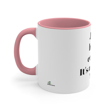 Accent Coffee Mug, 11oz Jesus be my center it's all about you white exterior