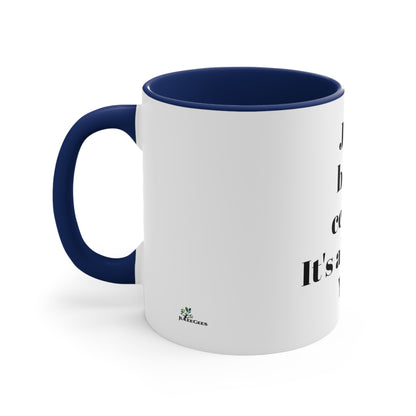 Accent Coffee Mug, 11oz Jesus be my center it's all about you white exterior