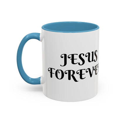 Accent Coffee Mug (11, 15oz)  JESUS FOREVER