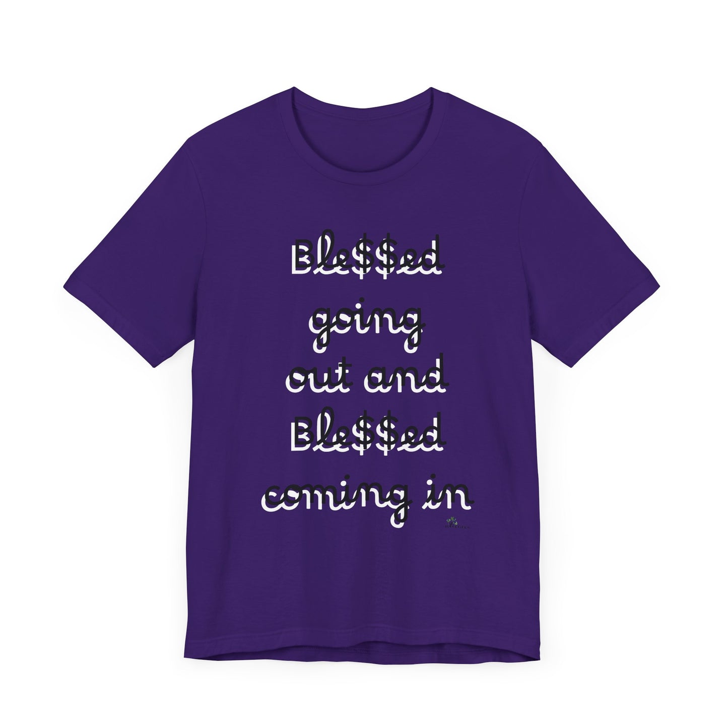 Unisex Jersey Short Sleeve Tee, Blessed  going out and Blessed coming in.