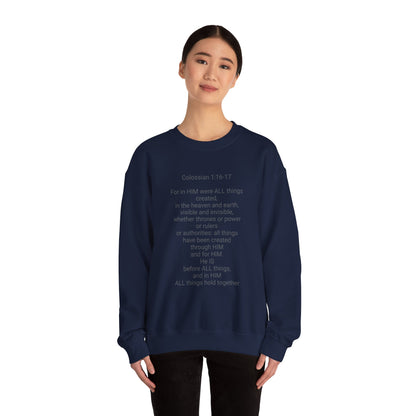 Unisex Heavy Blend™ Crewneck Sweatshirt Colossian 1:16-17/ Jesus is Lord.