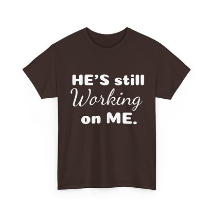 He's still working on me & Philippines 1:6