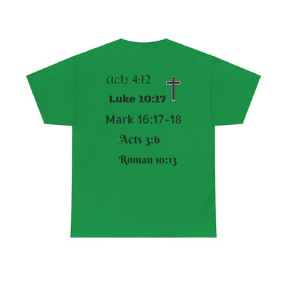 Unisex Heavy Cotton Tee. Jesus His name changes everything.  Scripture